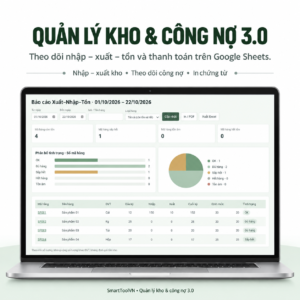 File quản lý kho và công nợ trên Google Sheets 3.0