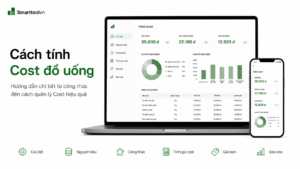 Cách tính Cost đồ uống: Hướng dẫn chi tiết từ công thức đến cách quản lý Cost hiệu quả